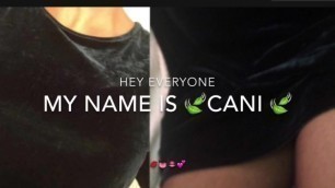 Introducing Cani (one Horny Bitch)